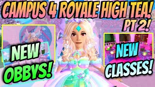 CAMPUS 4 ROYALE HIGH RELEASED NEW SNEAK PEEKS PART 2 CAMPUS 3 ROYALE HIGH TEAroyalehigh roblox [upl. by Rika]