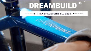 Dream Build  Trek Checkpoint SL7  2022 [upl. by Maier]