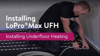 Installing NuHeats LoPro®Max Underfloor Heating [upl. by Daitzman283]