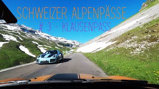 SCHWEIZER ALPENPÄSSE  EPISODE 3 KLAUSENPASS [upl. by Unam]