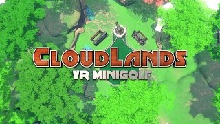 Cloudlands VR Minigolf  HTC Vive Launch Trailer [upl. by Siramay486]