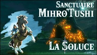 MIHROTUSHI  SANCTUAIRE  ZELDA BOTW [upl. by Eenwahs]