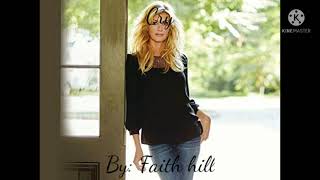 Faith Hill  Cry [upl. by Jareb]