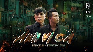 ANH VI CÁ  BLACK BI  OST Vi Cá Tiền Truyện Official MV [upl. by Findley]