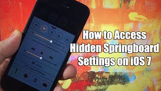 How to Enable Hidden Springboard Settings  iOS 7 Jailbreak Tweaks FREE [upl. by Karen]