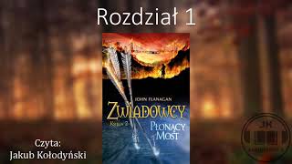 Audiobook Zwiadowcy 2 Płonący Most  ROZDZIAŁ 1 [upl. by Riplex]