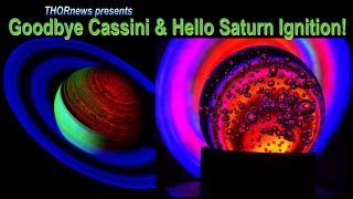 Goodbye NASAs Cassini Spacecraft amp Hello nuclear Saturn Ignition [upl. by Wye]