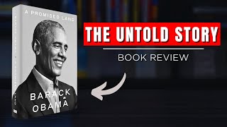 A promise land by Barack Obama  Untold truth  Book summary [upl. by Irik]