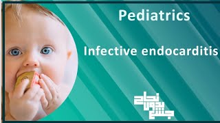 Cardio chapter part 5 infective endocarditis pediatrics [upl. by Ainoval]