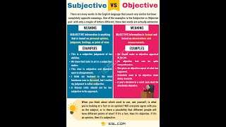 Subjective vs Objective [upl. by Amairam]