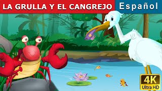 La Grulla Y El Cangrejo  The Crane and The Crab in Spanish  SpanishFairyTales [upl. by Ramat524]