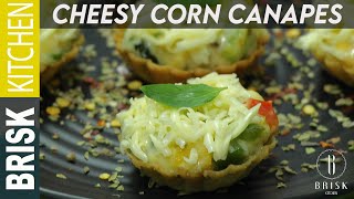 Cheesy Corn Canapes  Brisk Kitchen [upl. by Standing629]