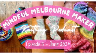 MMM Knitting Podcast Ep 5 June 2024  Weekender Glittering Snowscape Cozy Comfort Throw new WIPs [upl. by Yahsram]