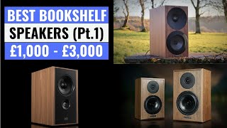 Our favourite bookshelf speakers £1000  £3000 Part 1 [upl. by Irved667]