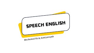 SPEECHSDN SEMANAN 12 PAGIMOCHAMAD RIZIQ ASMIYANSYAHKALIDERESKKG BAHASA INGGRIS SD JAKARTA [upl. by Silsbye]