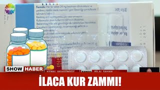 İlaca kur zammı [upl. by Ahsikahs]