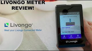 LIVONGO METER REVIEW [upl. by Rehpotsirhc]