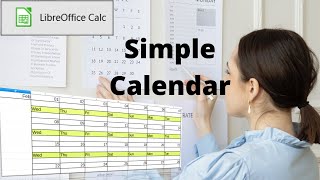 How to create a simple calendar in LibreOffice Calc [upl. by Zsolway196]