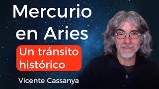 Mercurio en Aries Un tránsito histórico Piensa bonito y renueva tus ideas [upl. by Aniar455]