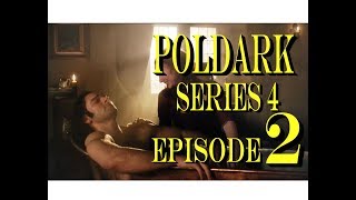 POLDARK Series 4 Episode 2 RECAP  PoldarkDish  UK Version [upl. by Andonis]