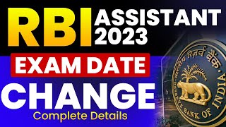 🔥 Big Update 🔥  RBI Assistant Exam Date 2023  RBI Assistant Exam Date Change [upl. by Warila]