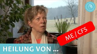 Aus dem Rollstuhl aufgestanden – Heilung von ME  CFS – auf geistigem Weg [upl. by Blancha]