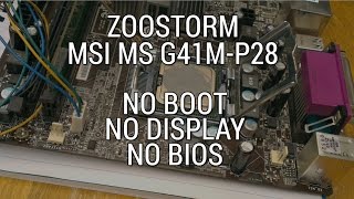 FAULT MSI MS G41MP28  No Boot  No BIOS  No D [upl. by Supen316]