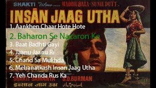 Baharon Se Nazaron Ke Dekho  Insaan Jaag Utha  Sunil Dutt  Achla Sachdev  Asha Bhosle [upl. by Ettedo]