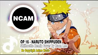 Naruto Shippuden OP 16  Silhouette Remix Cover By Raon Lee No Copyrights KANABOON  Anime Song [upl. by Rai66]