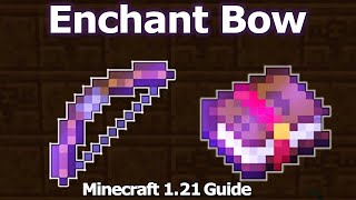 Ultimate Minecraft Enchanting Guide for Bow  Best Minecraft 121 Bow Enchantments [upl. by Noslrac]