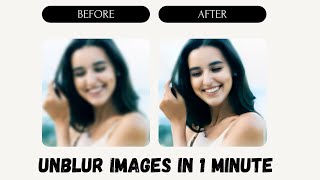 Unblur Images in 1 Minute  Free AI Blur Remover [upl. by Anauqat]