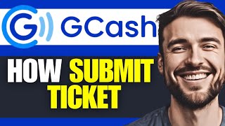 How To Submit Ticket in GCash 2024 [upl. by Alamat]