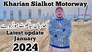 Kharian Sialkot Motorway Latest update January 2024  Umerwal village ki complete details [upl. by Akiehsat]