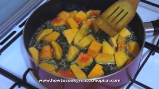 Ethiopian Food  Pumpkin Chickpea Alicha recipe Vegan fasting Amharic English Duba Shimbra [upl. by Zaslow]