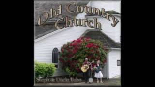 Old Country Church  Steph amp Uncle Tebo  Sample Clips 1 [upl. by Weinstock805]