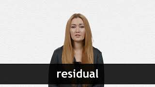 How to pronounce RESIDUAL in American English [upl. by Beauvais]