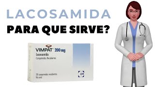 LACOSAMIDA que es y para que sirve lacosamida como tomar lacosamida 200 mg Vimpat [upl. by Rotman637]