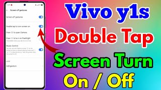 Vivo Y1s Double Tap Screen Off Setting  Vivo y1s Double Tap Screen On vivoy1s [upl. by Mahala]