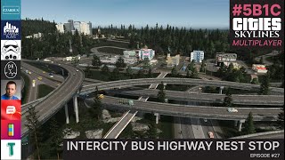 Intercity Bus Highway Rest Stop In Cities Skylines Multiplayer  5B1C [upl. by Gnoc486]