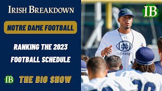 Ranking The Notre Dame 2023 Football Schedule [upl. by Faulkner]