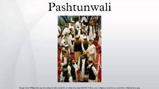 Pashtunwali [upl. by Randolf]