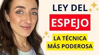 ¡LA LEY DEL ESPEJO La herramienta más PODEROSA para tu DESARROLLO PERSONAL [upl. by Adnol]