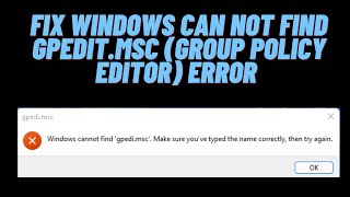 How to Fix windows can not find gpeditmsc group policy editor Error [upl. by Rennob230]