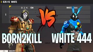 BORN2KILL VS WHITE 444  B2K VS WHITE 444 USE SCRIPT   ONE OF THE BEST ROOM IN THE WORLD [upl. by Doherty808]