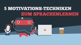 ᐅ Motivation beim Sprachen lernen 🎯 5 Motivationstechniken die Du sofort umsetzen kannst 🚀 [upl. by Adnuhsal816]