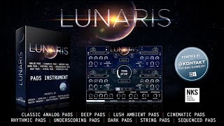 Lunaris Pads Part 1 Introduction and Audio Demo [upl. by Aicetel914]