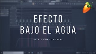 COMO HACER EFECTO BAJO EL AGUALOW PASS  Fl Studio Tutorial [upl. by Gottuard546]