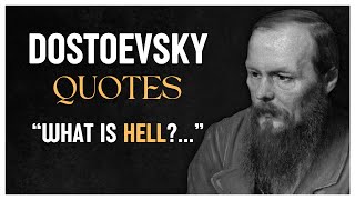 Fyodor Dostoevsky Quotes  Philosophical Writer [upl. by Nnylyaj746]