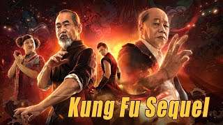 Kung Fu Sequel  Chinese Martial Arts Action Movie Full Movie HD [upl. by Abad]