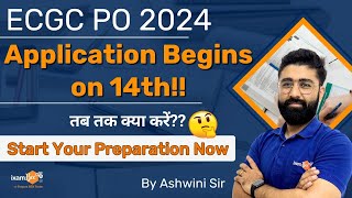 ECGC PO Notification 2024  Start your Preparation Now  By Ashwini Sir [upl. by Yelssew]